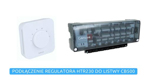 SALUS - Podłączenie regulatora HTR230 do listwy CB500